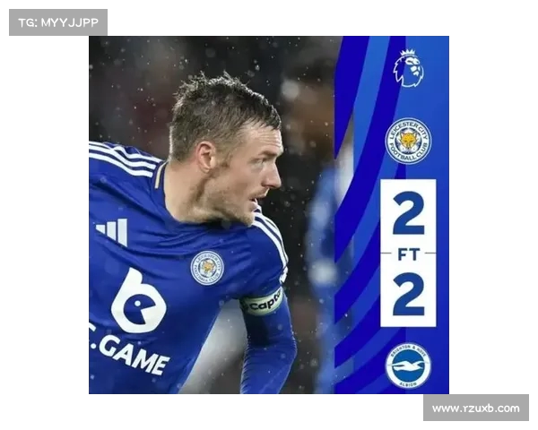 莱斯特城顽强逆袭,赢得三分 莱斯特城顽强逆袭,赢得三分